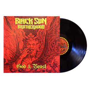 Black Sun Brotherhood - God & Beast (Black Vinyl)