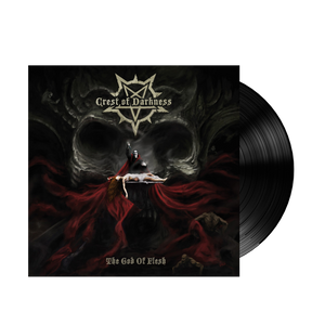 Crest of Darkness  - The God Of Flesh (Vinyl)