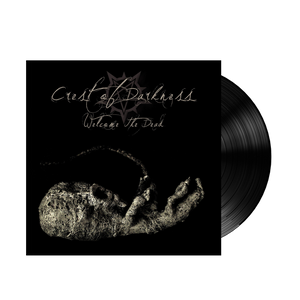 Crest of Darkness  - Welcome The Dead (Vinyl)