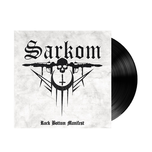 Sarkom - Rock Bottom Manifest (7’’EP)