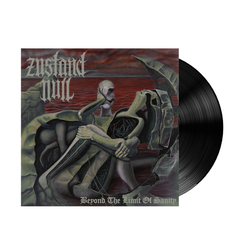 Zustand Null - Beyond the Limit of Sanity (svart vinyl)